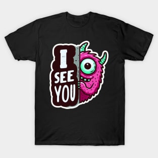 Peekaboo I SEE YOU Monster T-Shirt